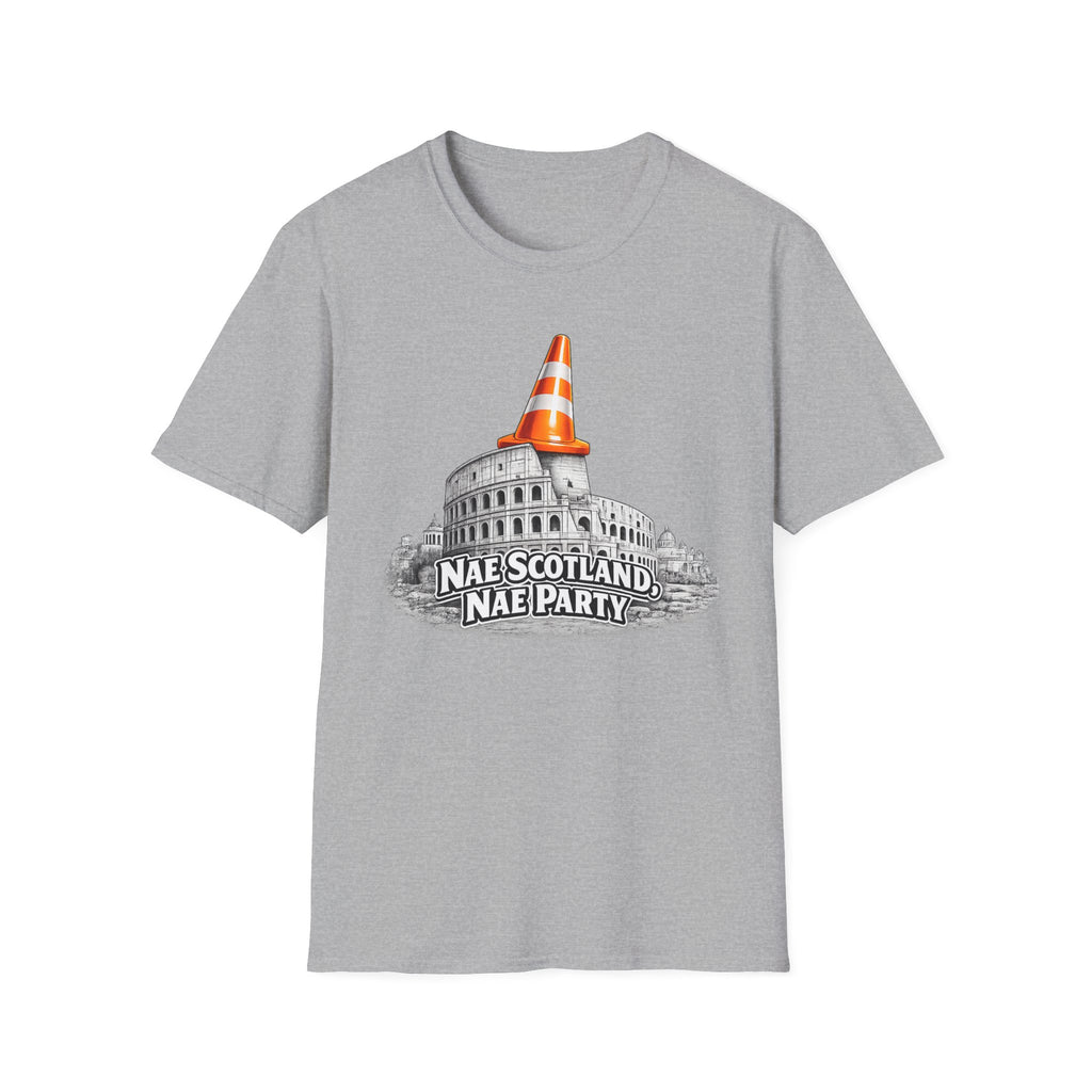 Nae Scotland, Nae Party – Roman Colosseum Cone T-Shirt