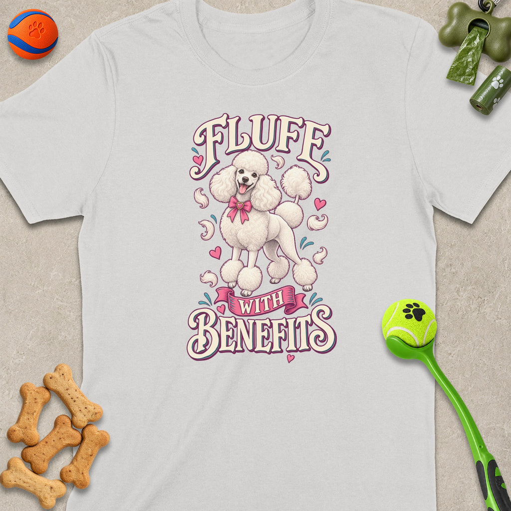 White t-shirt with a poodle graphic and the text "FLUFF WITH BENEFITS".