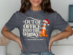 T-shirt graphic with text "Out of office, into the whisky" and "Nae Scotland, Nae Party."