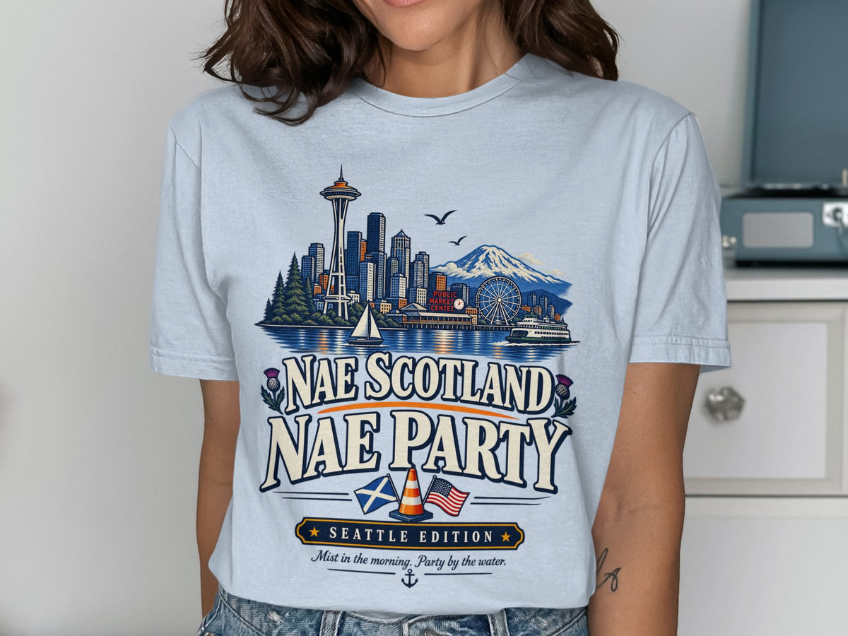 Seattle skyline with Mount Rainier, "Nae Scotland Nae Party Seattle Edition" text.