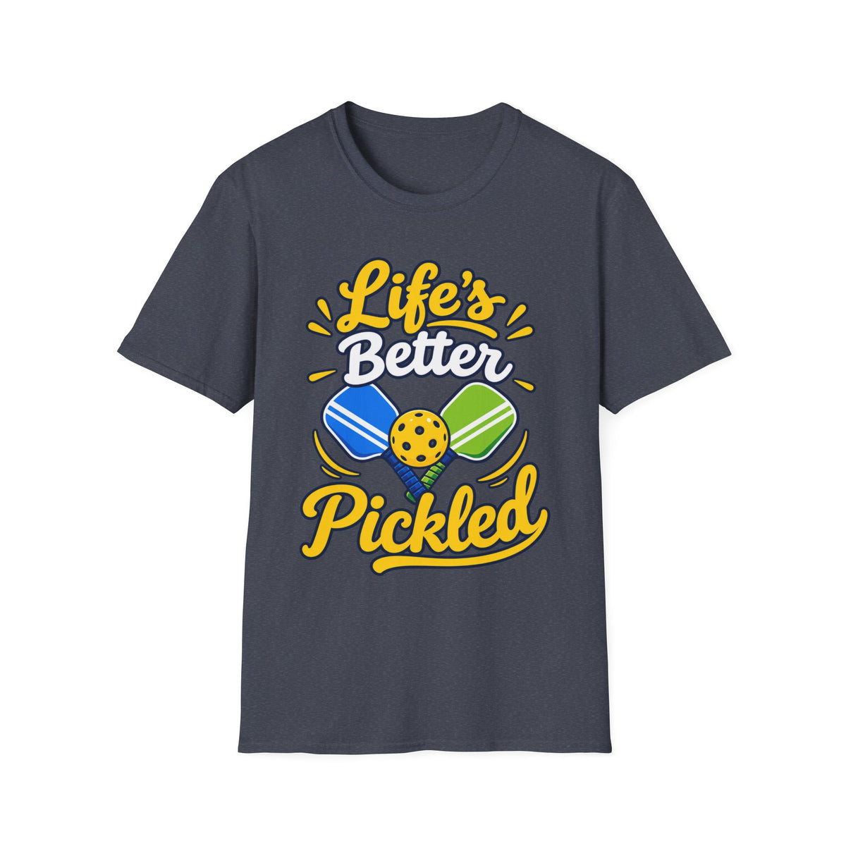 Life's Better Pickled T-Shirt