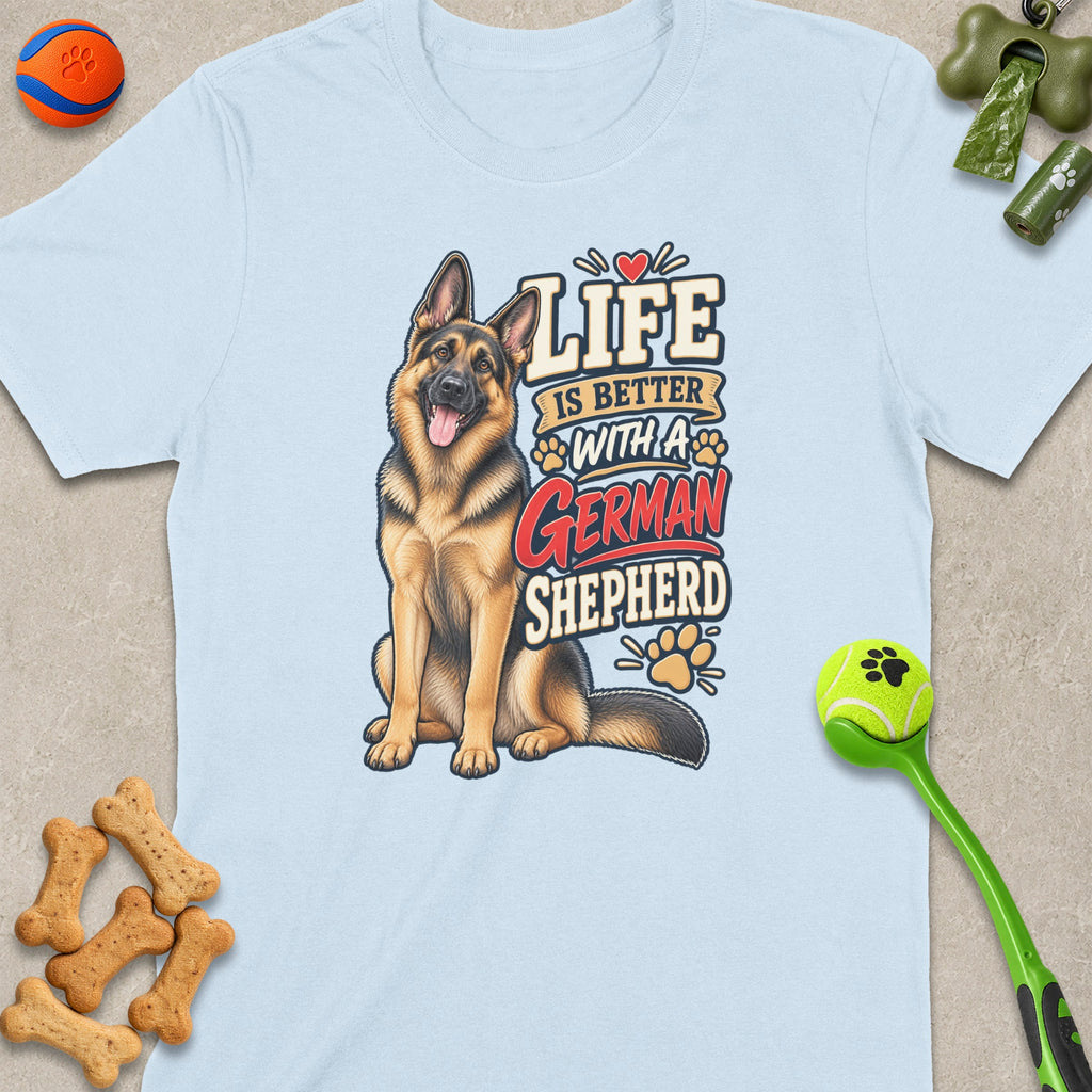 Light blue t-shirt featuring a German Shepherd with text "Life is better with a German Shepherd."