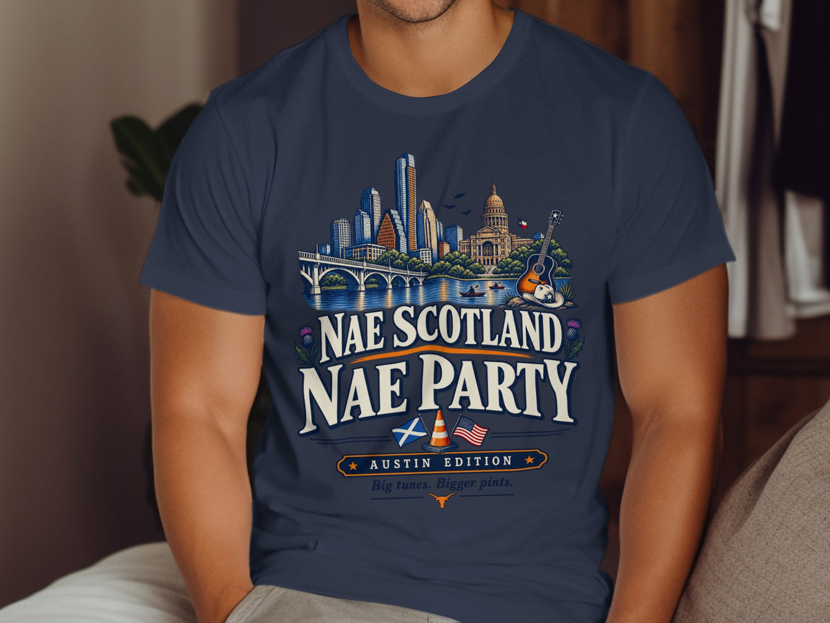 T-shirt with Austin skyline, guitar, "Nae Scotland Nae Party" text, and Texas Longhorn.