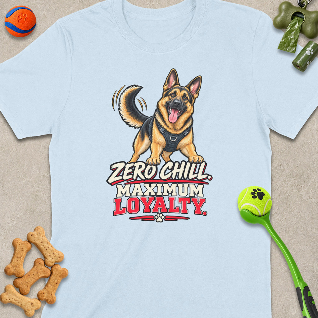 Light blue t-shirt with "Zero Chill Maximum Loyalty" graphic featuring a German Shepherd.