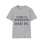 Home Dad T-Shirt