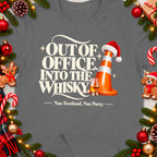 T-shirt with "Out of Office. Into the Whisky." and a traffic cone wearing a Santa hat.