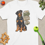 White t-shirt with Rottweiler graphic and text "I work hard so my Rottie can judge me."
