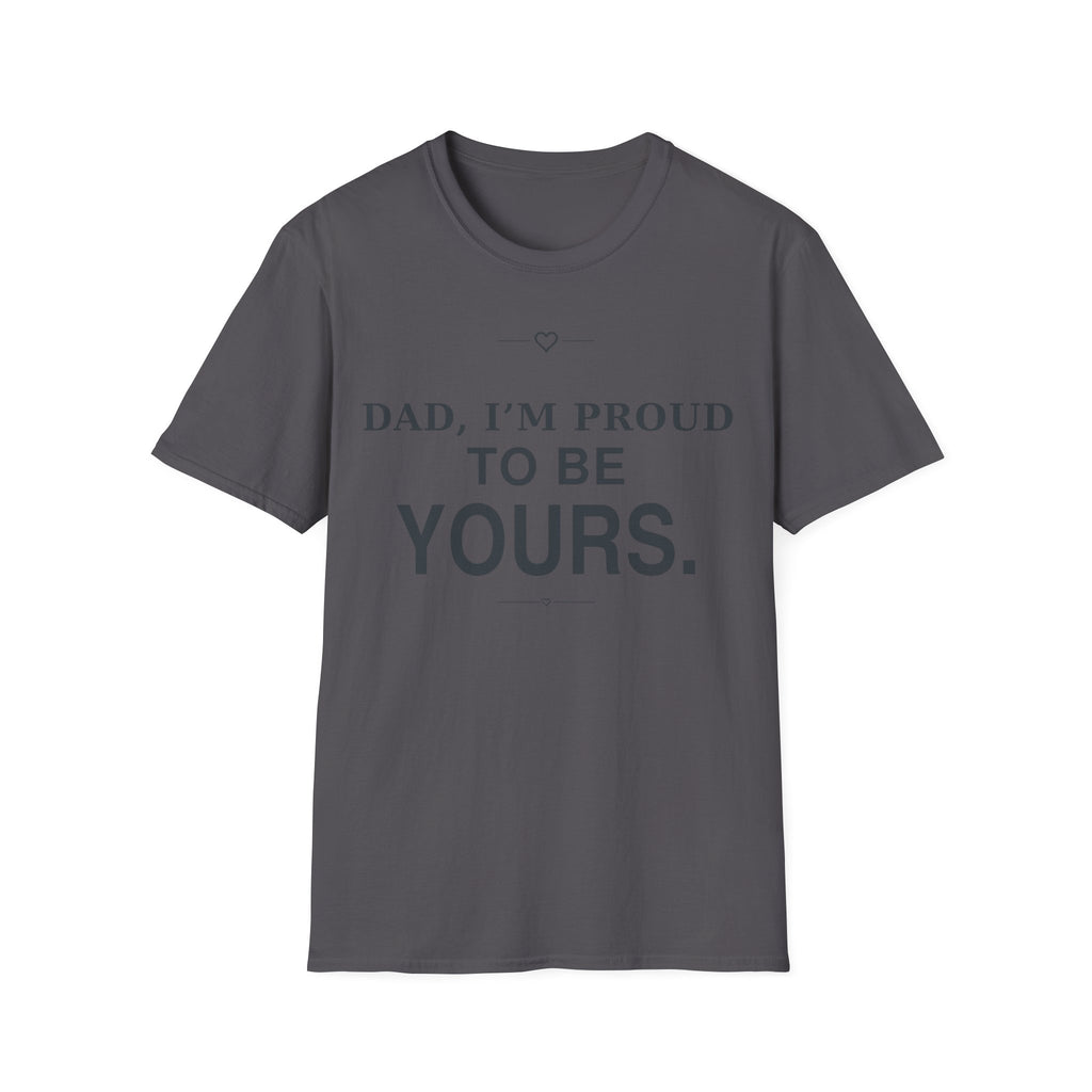 Proud of Dad T-Shirt
