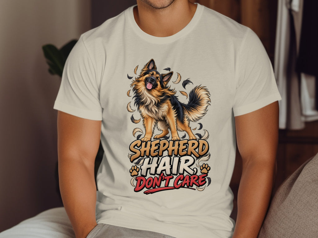 German Shepherd graphic with text "Shepherd Hair Don't Care" on a cream t-shirt.