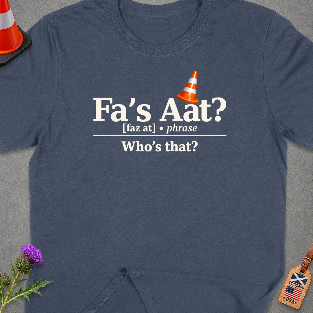 T-shirt with "Fa's Aat? [faz at] phrase Who's that?" text and traffic cone.