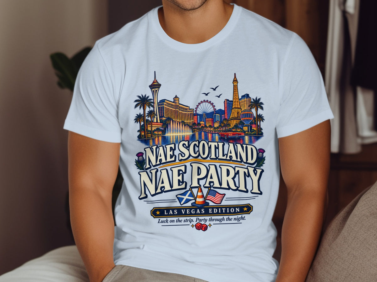 White t-shirt with Las Vegas skyline graphic and "Nae Scotland Nae Party" text.