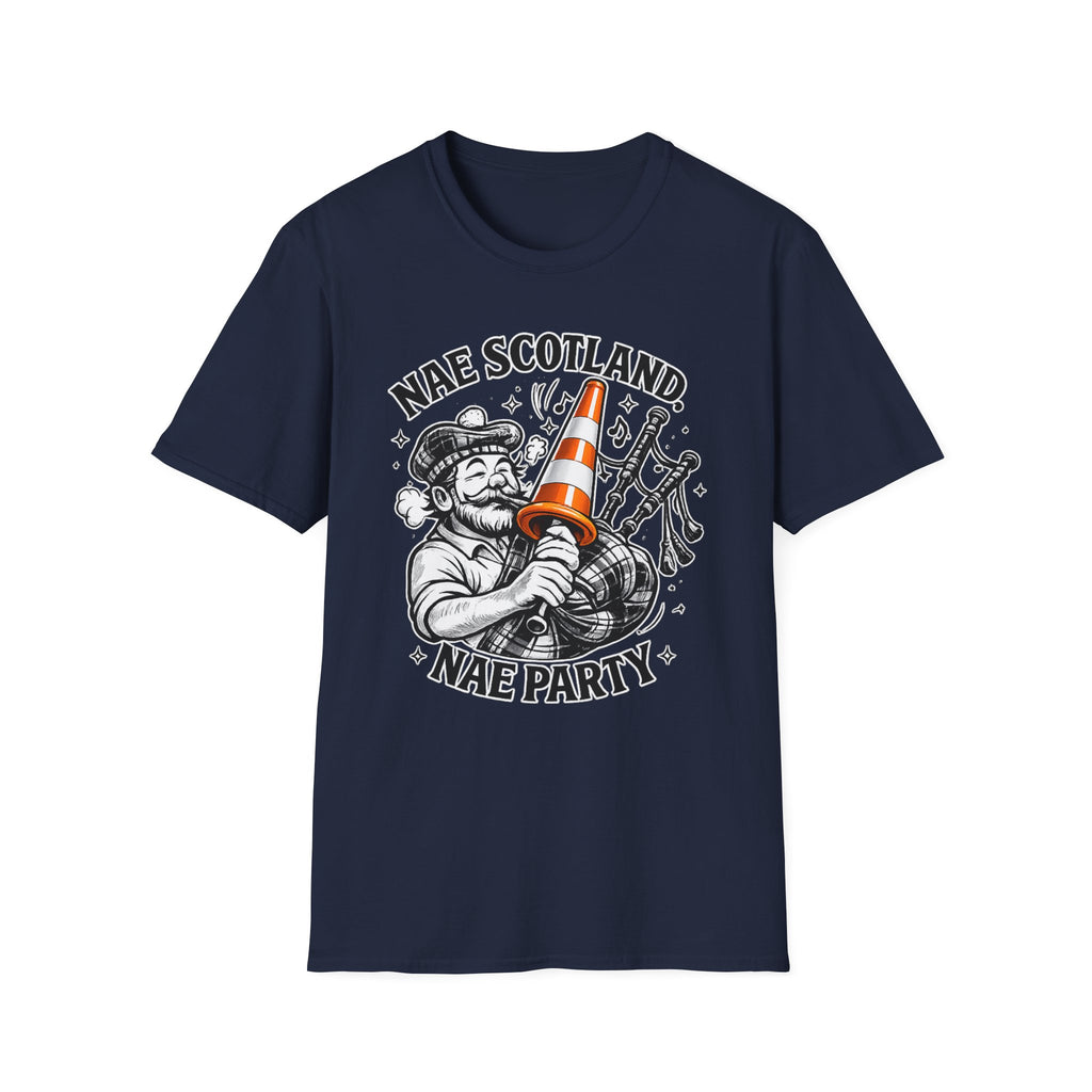 Nae Scotland, Nae Party – Scottish Bagpiper Cone T-Shirt
