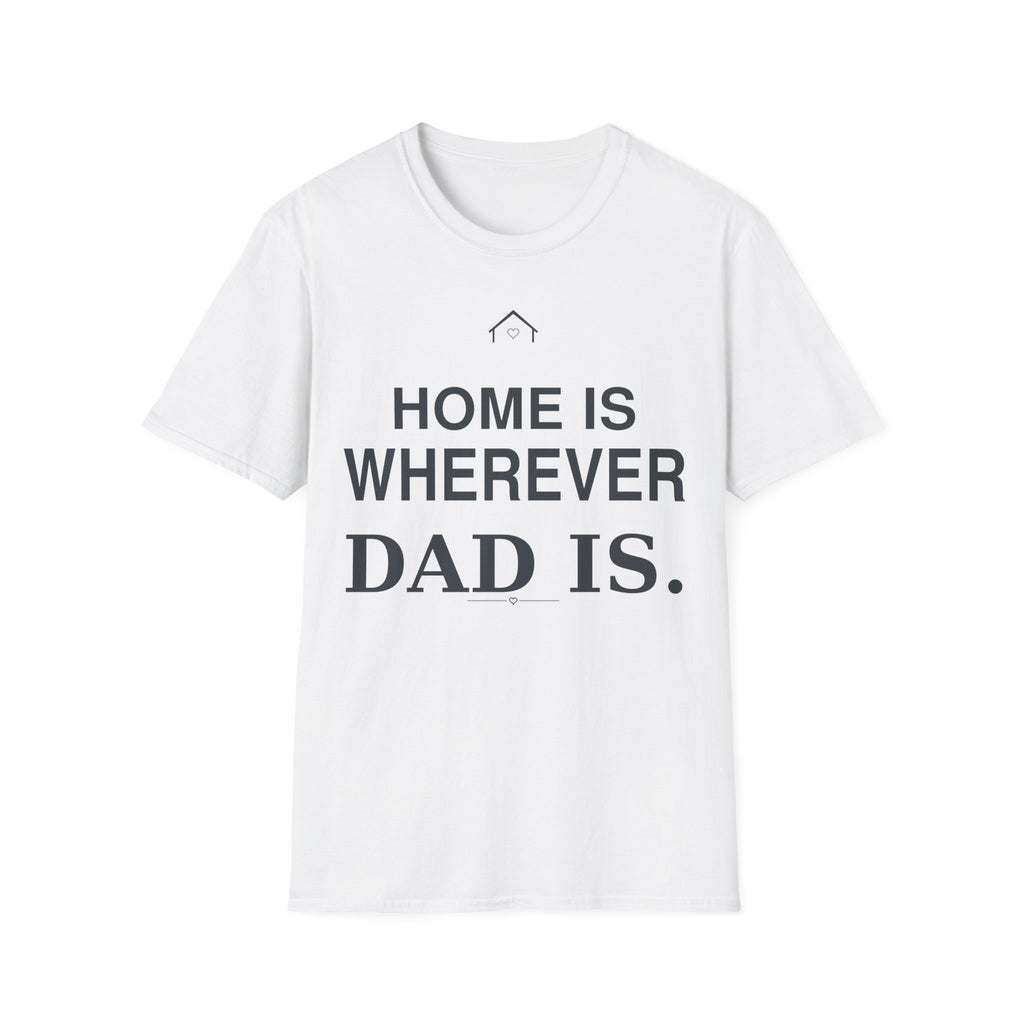Home Dad T-Shirt