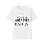 Home Dad T-Shirt