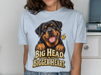 Rottweiler with "BIG HEAD. BIGGER HEART." text and a heart graphic.