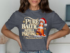 T-shirt with "Pure Baltic. Still Partying. Nae Scotland, Nae Party." text and traffic cone.
