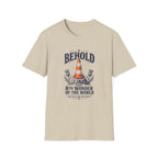 Behold Wonder T-Shirt