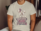 White t-shirt with a poodle graphic and text: "POODLE HAIR DON'T CARE."