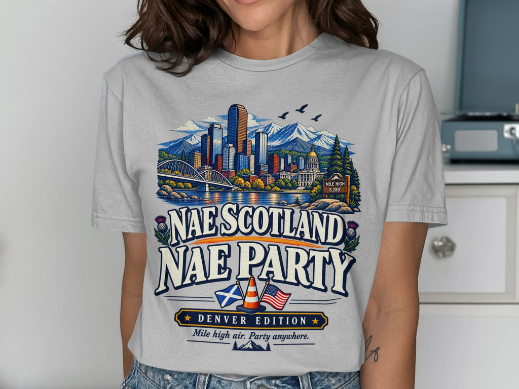 Denver skyline, mountains, Scottish and US flags, "Nae Scotland Nae Party Denver Edition" text.