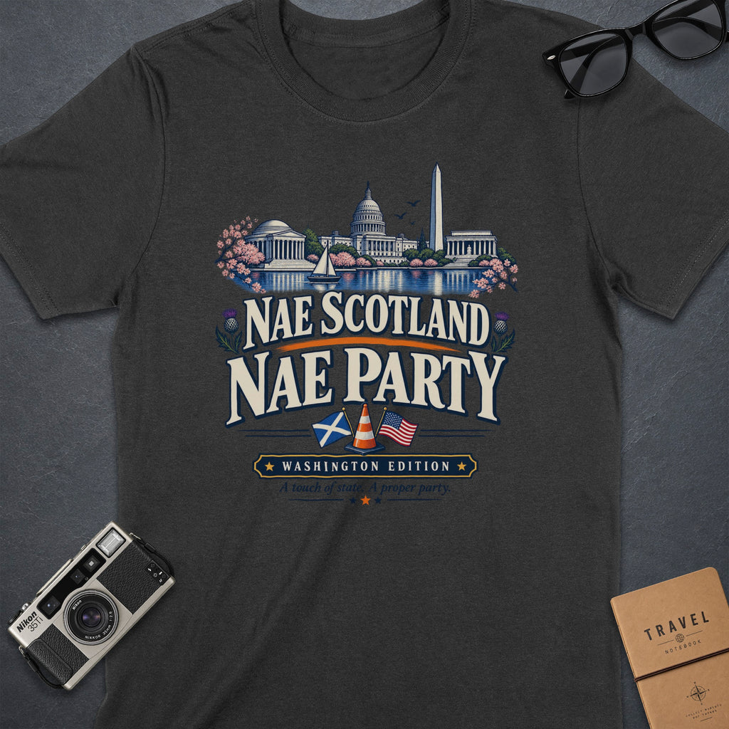 T-shirt with Washington landmarks, "Nae Scotland Nae Party" text, and flags.