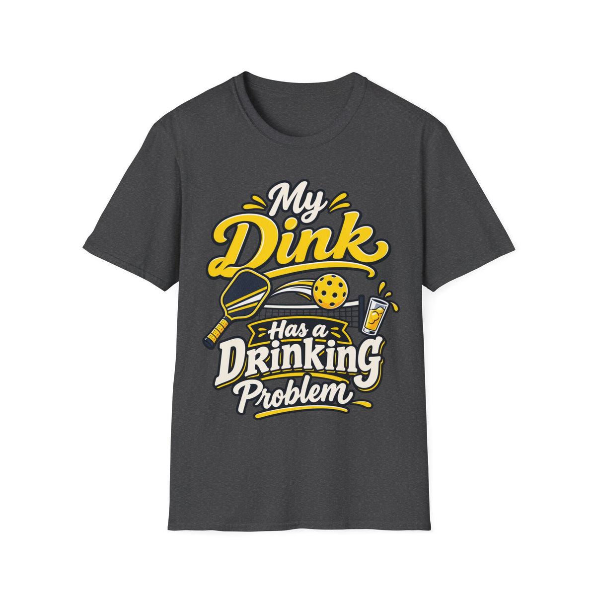 Dinking Problem T-Shirt