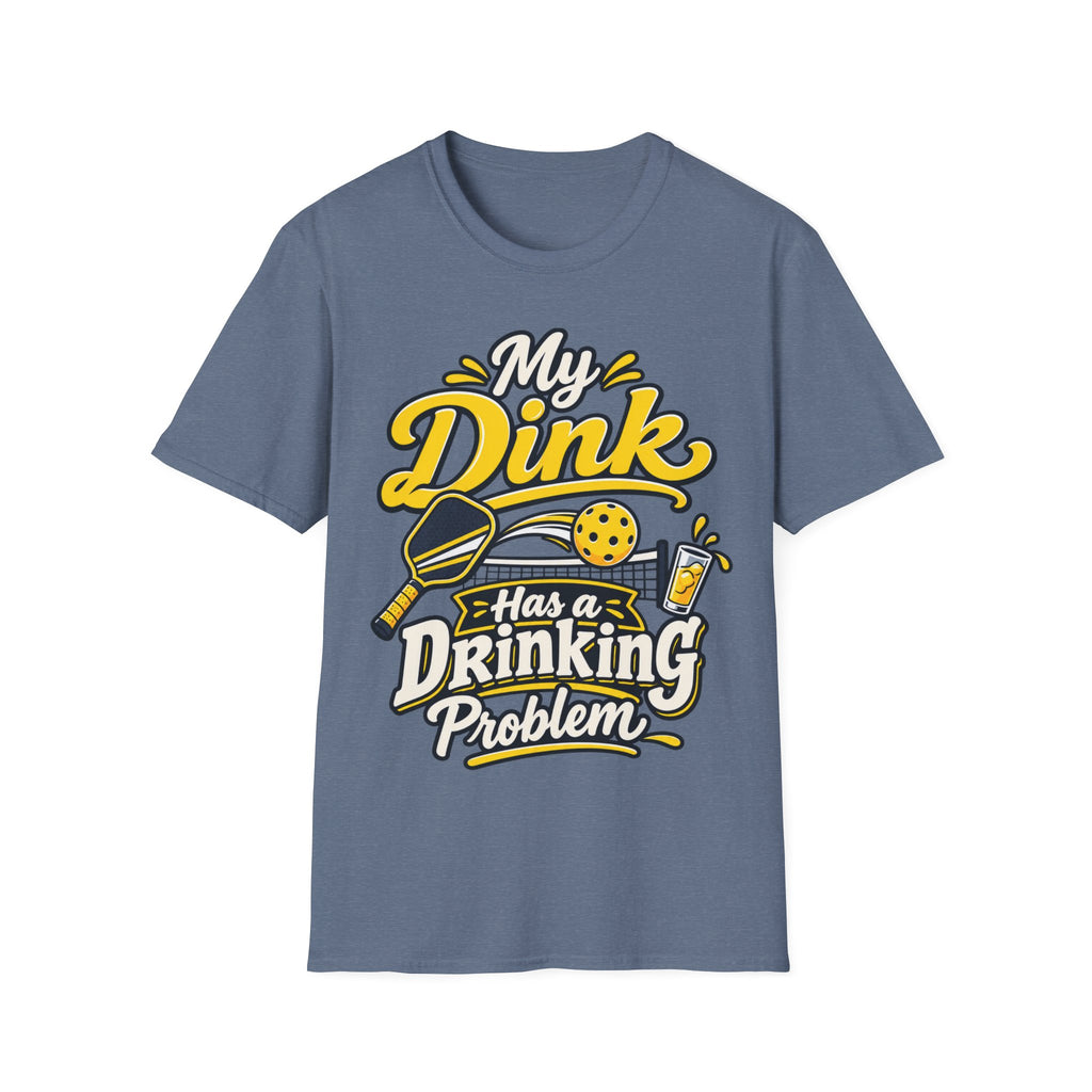 Dinking Problem T-Shirt