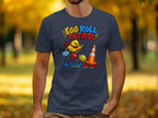 T-shirt with "Egg Roll Patrol" text, chick, eggs, and traffic cone design.