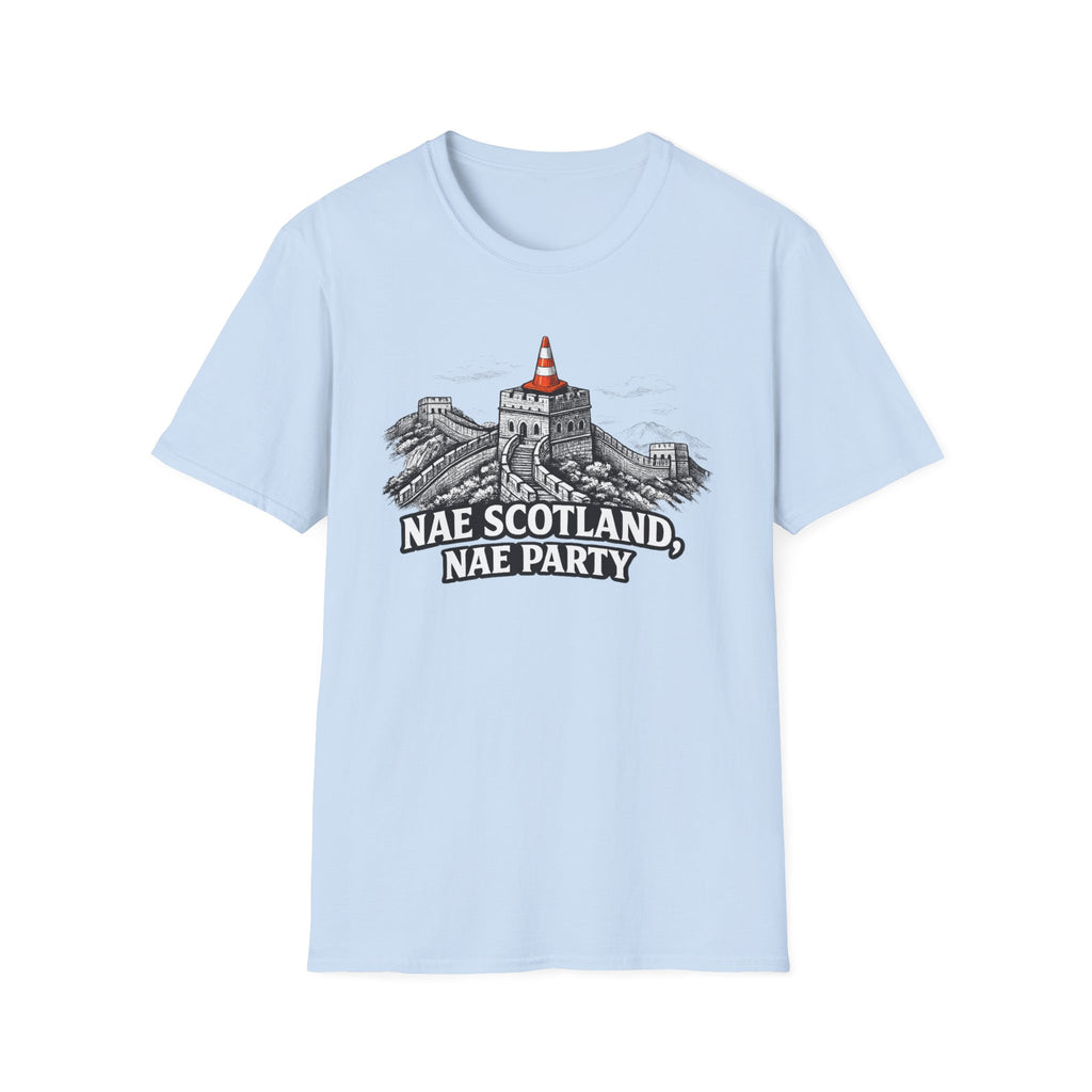 Nae Scotland, Nae Party – Great Wall Cone T-Shirt