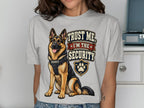 German Shepherd in security vest with text "Trust Me, I'm the Security"
