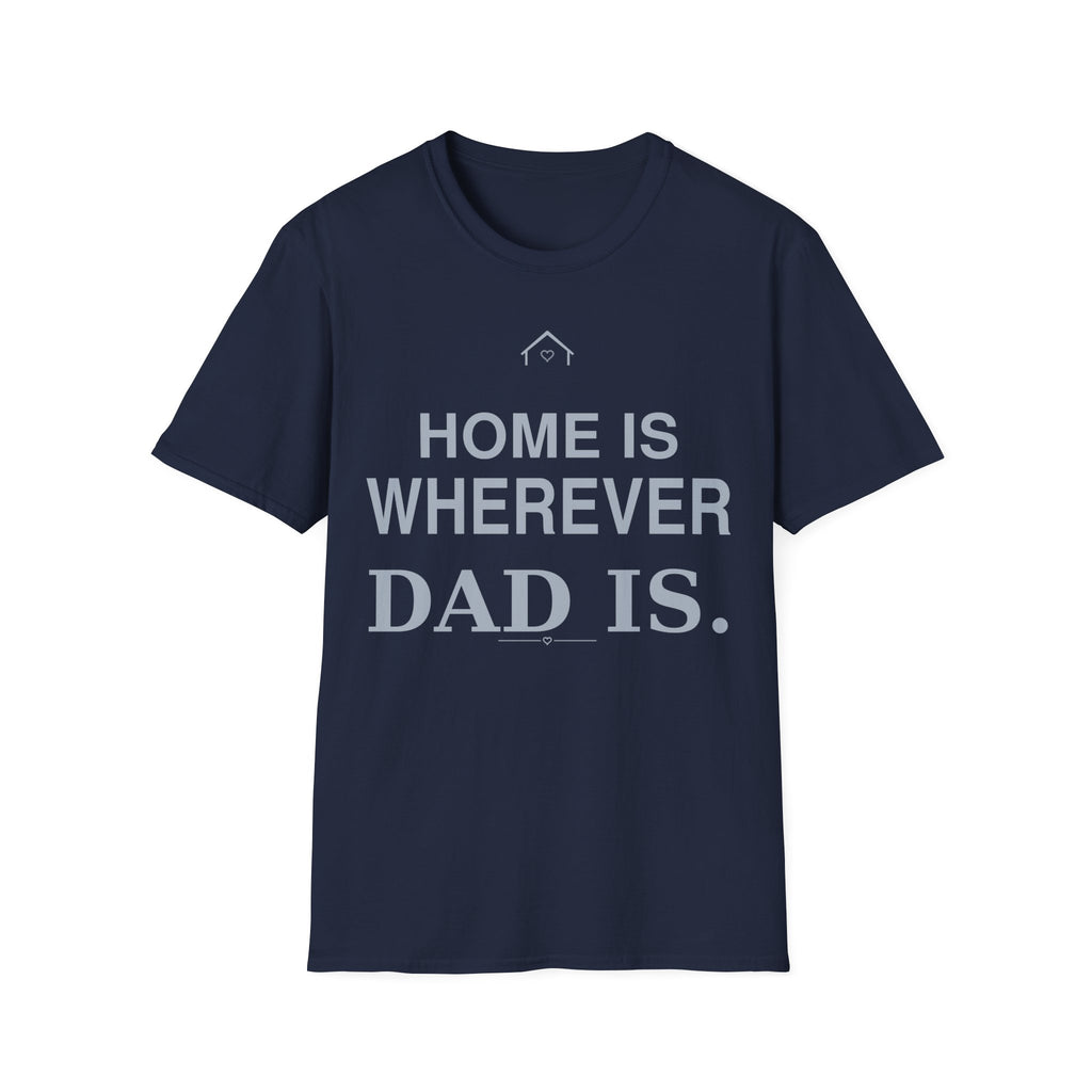 Home Dad T-Shirt