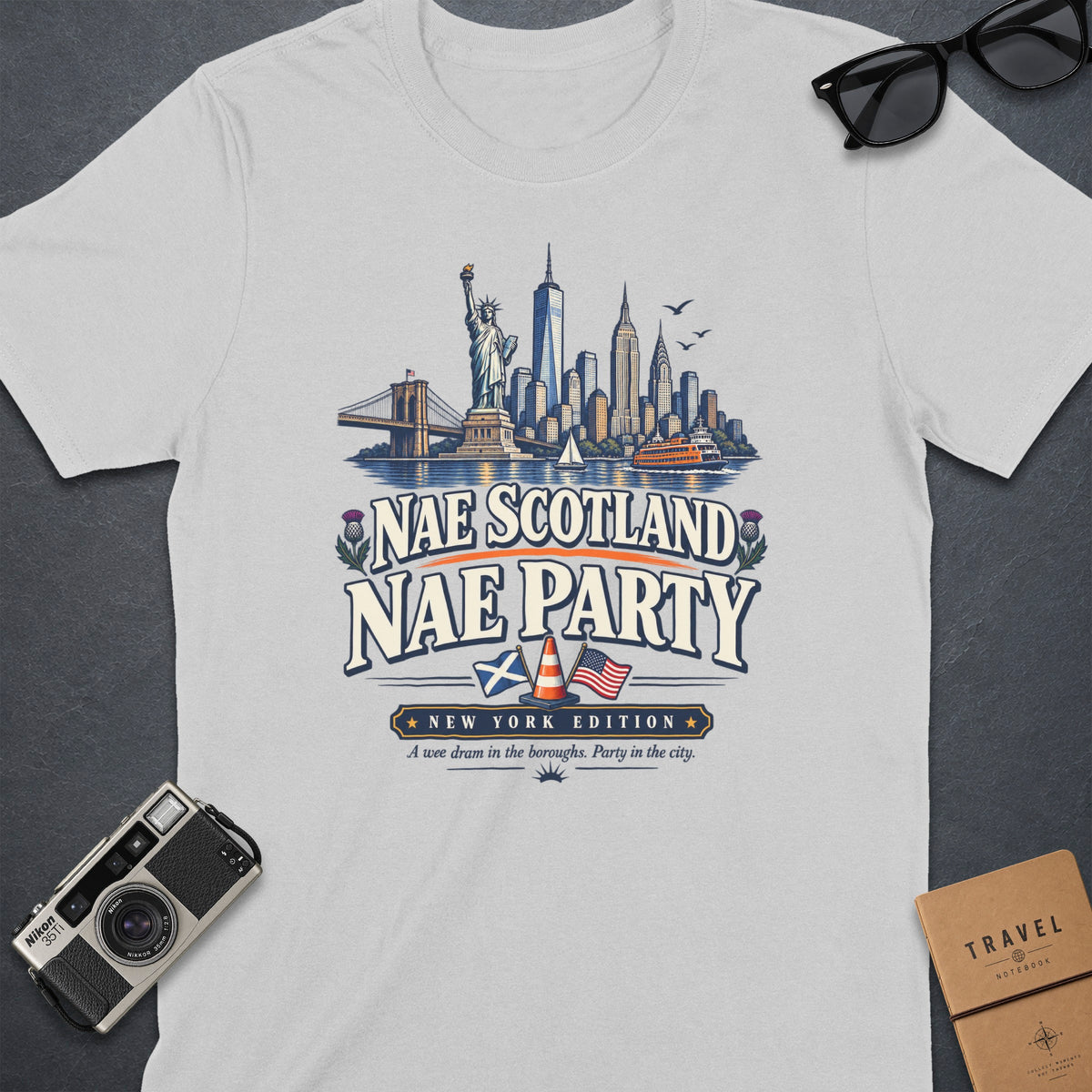 Light gray t-shirt with New York City skyline and "Nae Scotland Nae Party" text.