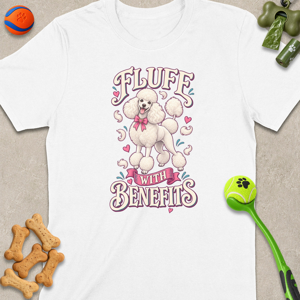 White t-shirt with graphic of white poodle and text "FLUFF WITH BENEFITS".
