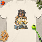 Cream t-shirt with a Rottweiler graphic and text "Life is better with a Rottweiler".