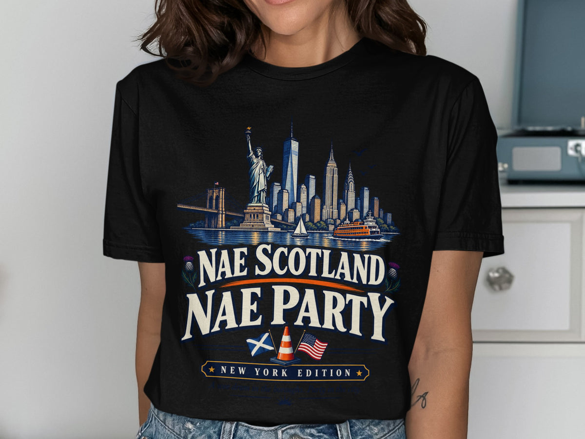 Black t-shirt featuring a New York City skyline with text "Nae Scotland Nae Party New York Edition".