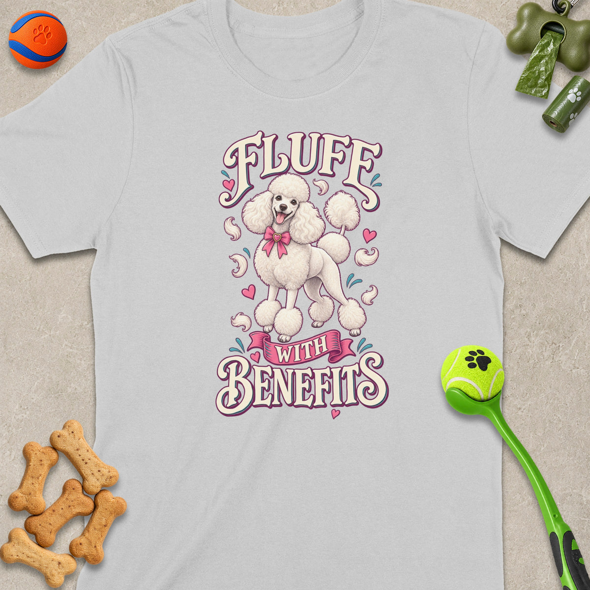 White t-shirt with a poodle graphic and text "FLUFF WITH BENEFITS".