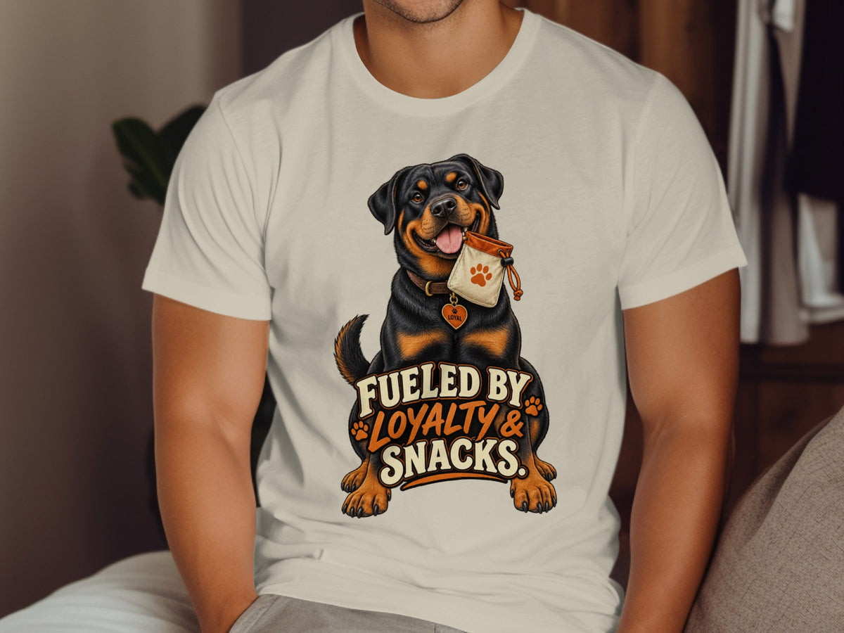 White t-shirt with Rottweiler graphic that reads "Fueled By Loyalty & Snacks".