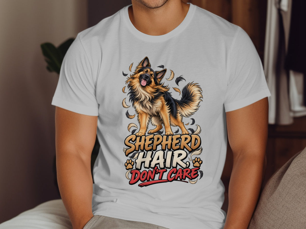 German Shepherd graphic with text "SHEPHERD HAIR DON'T CARE" on a white t-shirt.