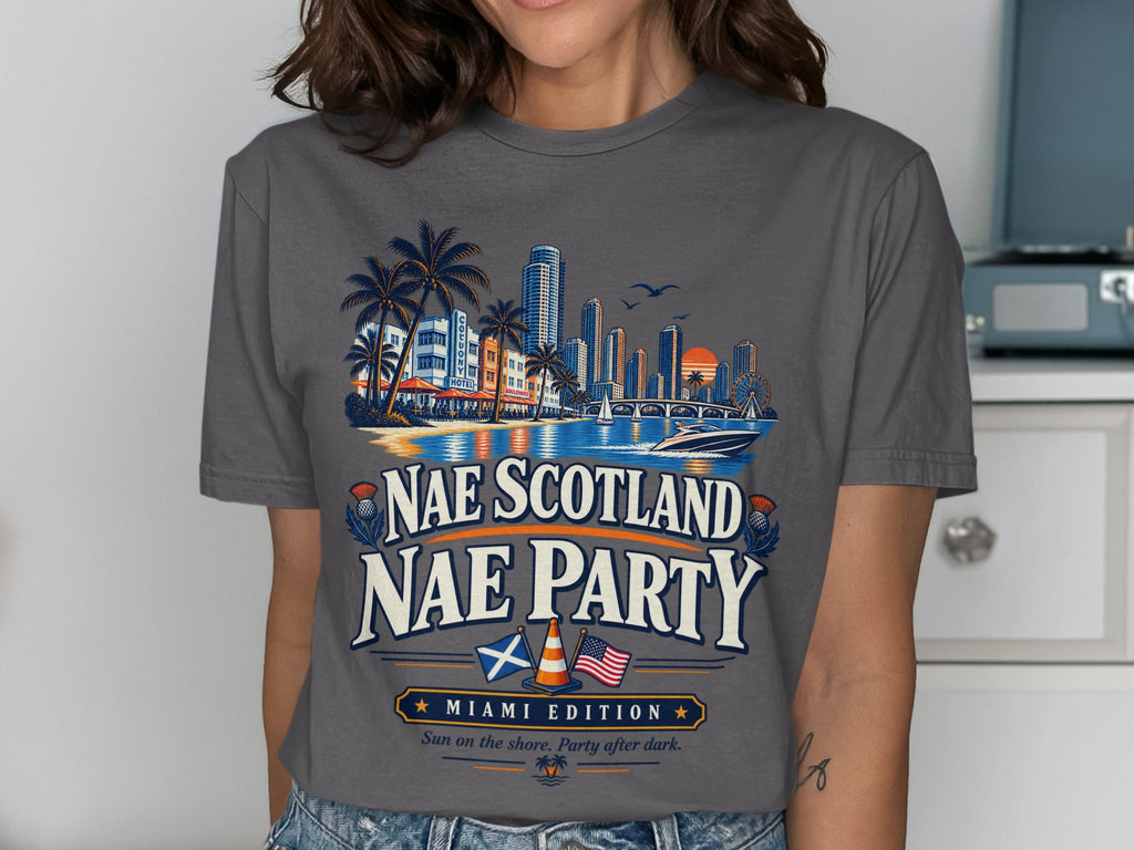 Miami skyline with palm trees, "Nae Scotland Nae Party Miami Edition" text.