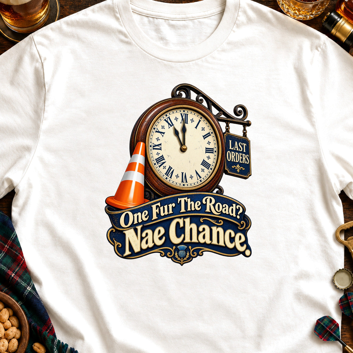 T-shirt with a clock, traffic cone, and "One Fur The Road? Nae Chance" text.
