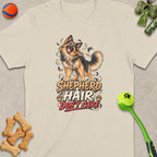 T-shirt with German Shepherd illustration and text "Shepherd Hair Don't Care".