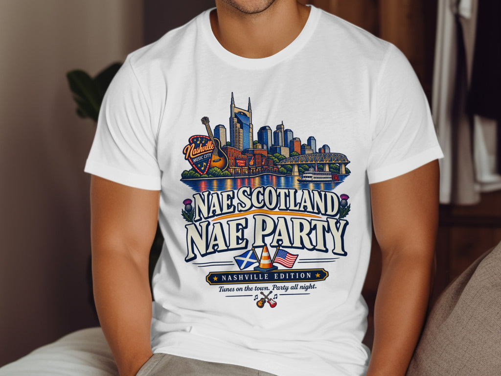 White t-shirt with Nashville skyline, guitar, and "Nae Scotland Nae Party" text.