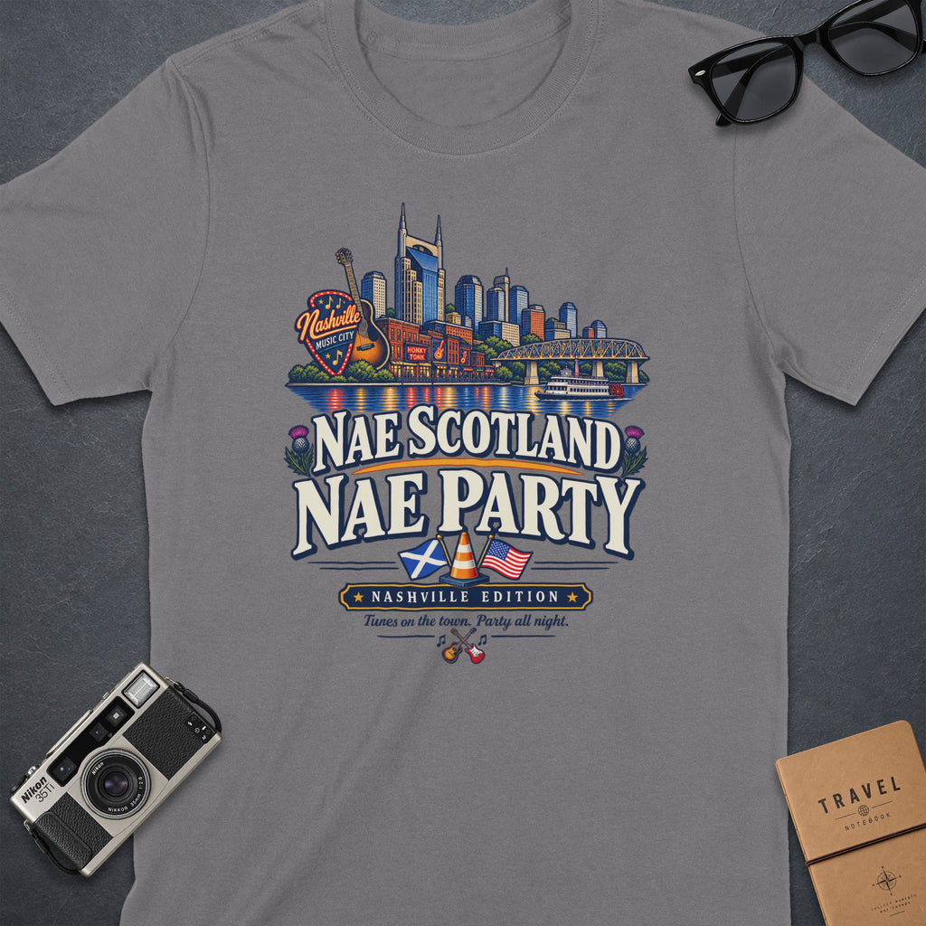 Gray t-shirt with "Nae Scotland Nae Party Nashville Edition" text and Nashville skyline.