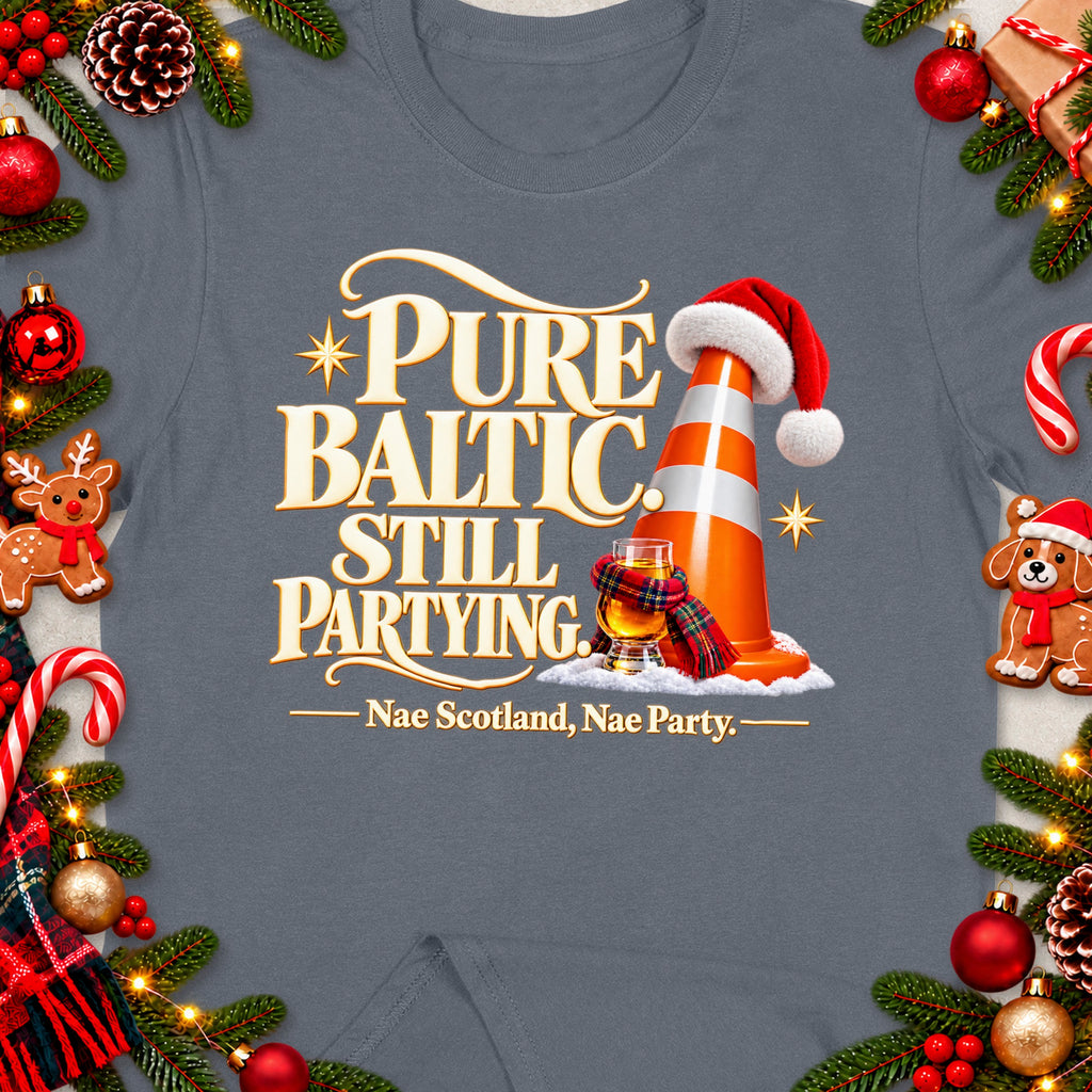 T-shirt graphic with text "Pure Baltic Still Partying" and a festive cone.