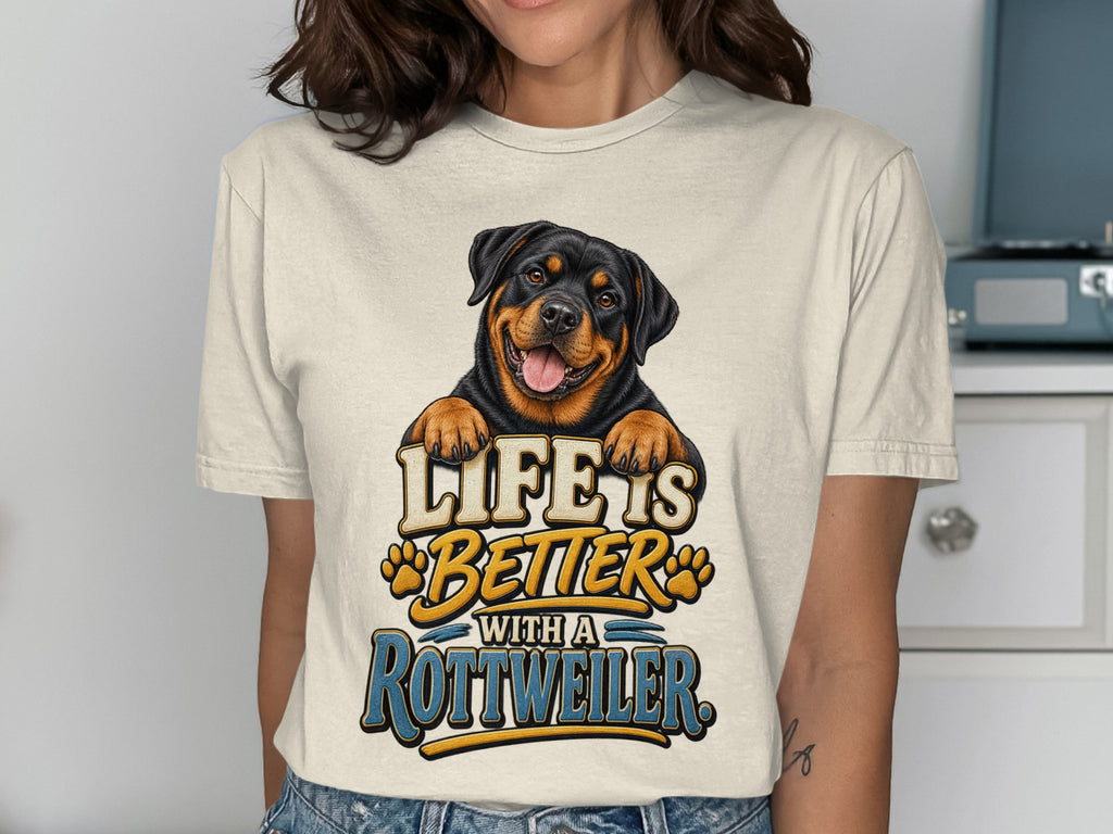 Cream t-shirt with smiling Rottweiler graphic and text "Life is Better with a Rottweiler".