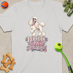 White t-shirt featuring a white poodle with pink bow and "Poodle Hair Don't Care" text.