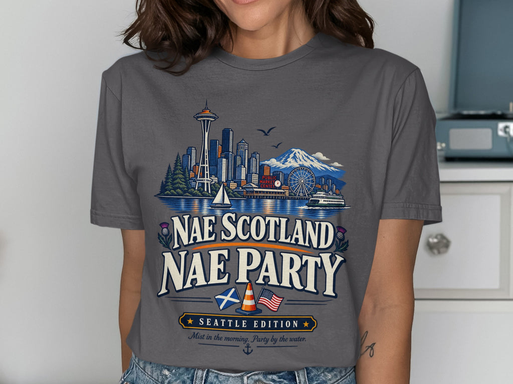 Seattle skyline with Mt. Rainier, "Nae Scotland Nae Party Seattle Edition" text.