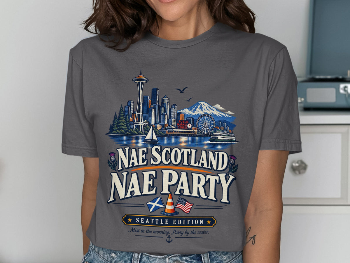 Seattle skyline with Mt. Rainier, "Nae Scotland Nae Party Seattle Edition" text.