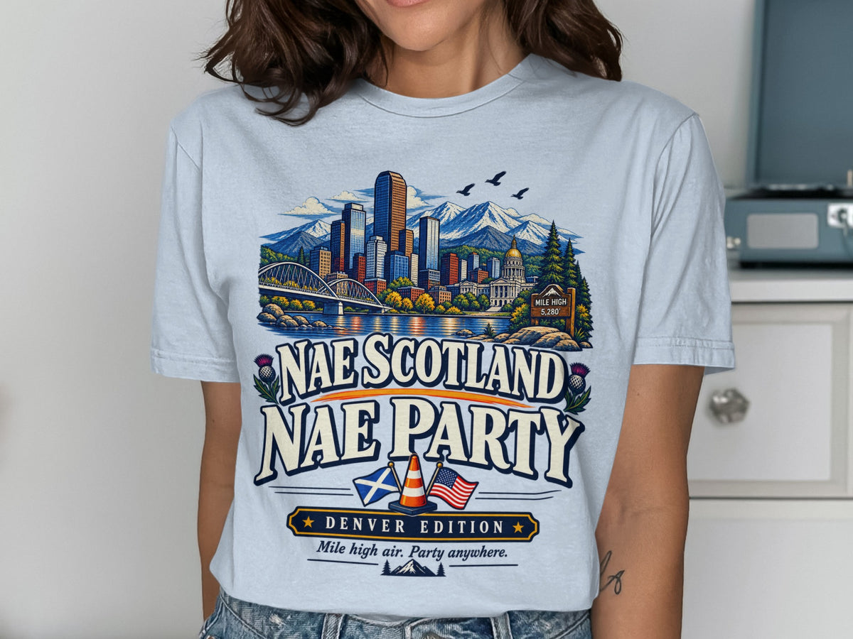 Denver skyline, mountains, and text "Nae Scotland Nae Party Denver Edition".