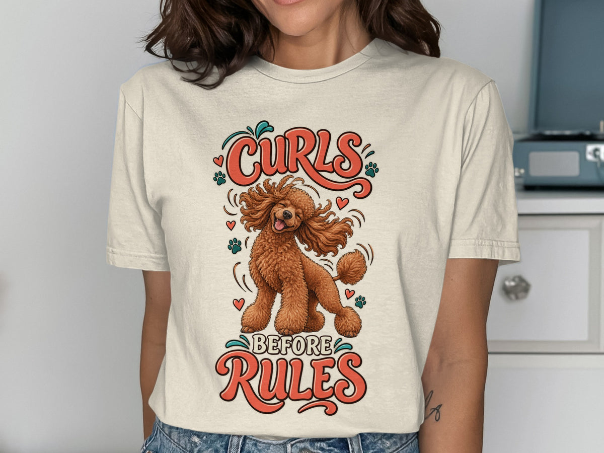 Cream t-shirt with brown poodle and text "Curls Before Rules".