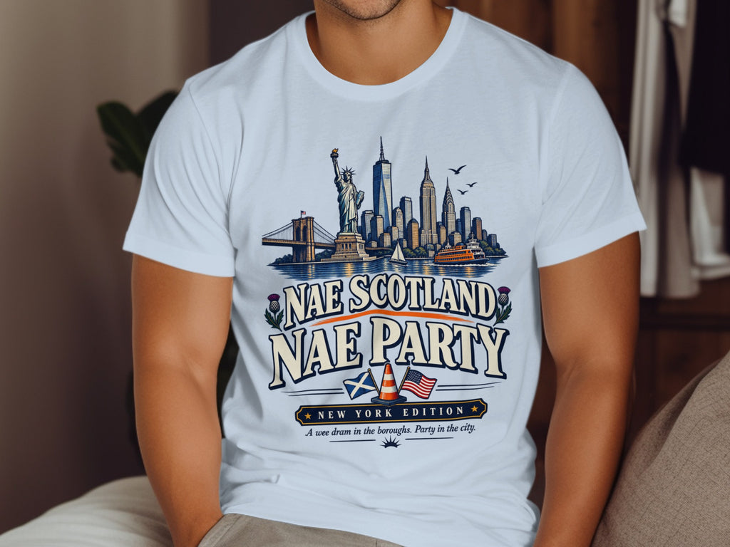 White t-shirt with New York skyline, Statue of Liberty, and "Nae Scotland Nae Party" text.
